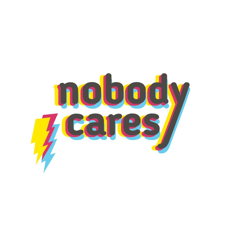 Nobody Cares Nobody Cares